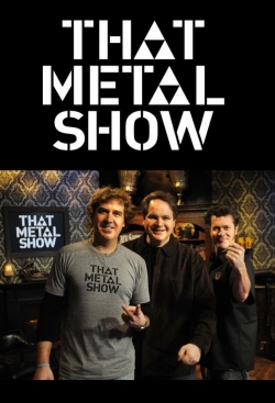 Watch That Metal Show Online Free and No Sign Up - 285 HDMovie