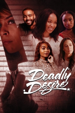 Watch Deadly Desire Online Free and No Sign Up - 285 HDMovie