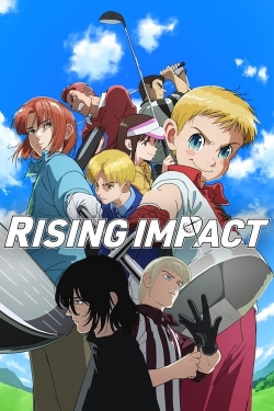 Watch Rising Impact Online Free and No Sign Up - 285 HDMovie