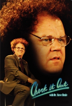 Watch Check It Out! with Dr. Steve Brule Online Free and No Sign Up - 285 HDMovie