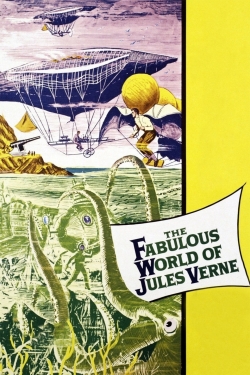 Watch The Fabulous World of Jules Verne Online Free and No Sign Up - 285 HDMovie