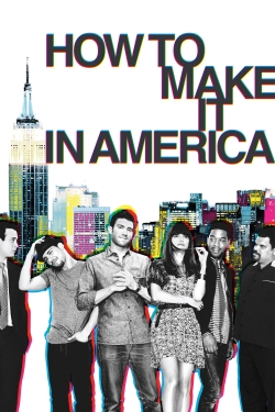 Watch How to Make It in America Online Free and No Sign Up - 285 HDMovie