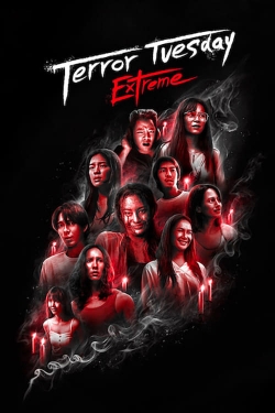 Watch Terror Tuesday: Extreme Online Free and No Sign Up - 285 HDMovie