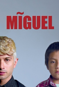 Watch Miguel Online Free and No Sign Up - 285 HDMovie