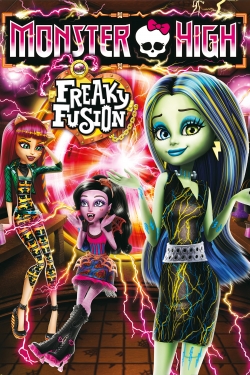 Watch Monster High: Freaky Fusion Online Free and No Sign Up - 285 HDMovie