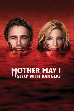 Watch Mother, May I Sleep with Danger? Online Free and No Sign Up - 285 HDMovie