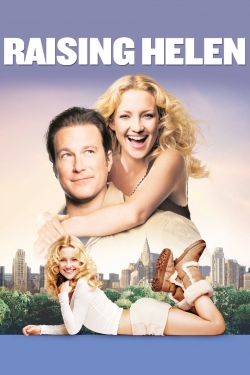 Watch Raising Helen Online Free and No Sign Up - 285 HDMovie