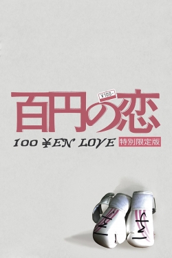 Watch 100 Yen Love Online Free and No Sign Up - 285 HDMovie