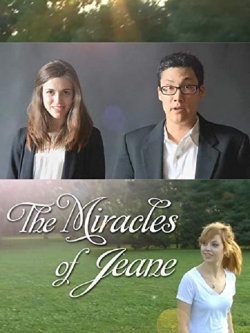 Watch The Miracles of Jeane Online Free and No Sign Up - 285 HDMovie