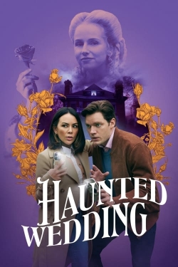 Watch Haunted Wedding Online Free and No Sign Up - 285 HDMovie