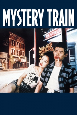 Watch Mystery Train Online Free and No Sign Up - 285 HDMovie