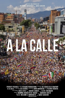 Watch A La Calle Online Free and No Sign Up - 285 HDMovie