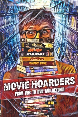 Watch Movie Hoarders: From VHS to DVD and Beyond! Online Free and No Sign Up - 285 HDMovie