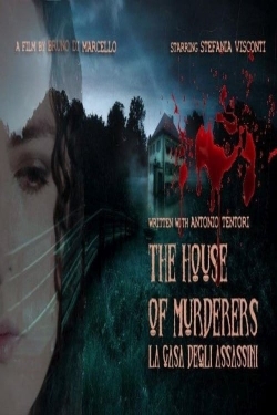 Watch The House of Murderers Online Free and No Sign Up - 285 HDMovie