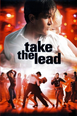 Watch Take the Lead Online Free and No Sign Up - 285 HDMovie