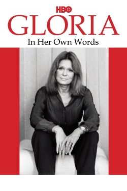 Watch Gloria: In Her Own Words Online Free and No Sign Up - 285 HDMovie