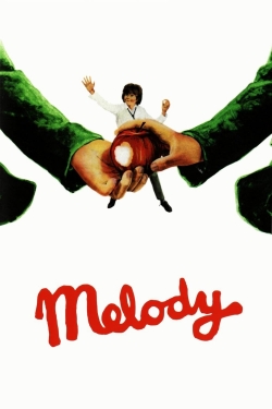 Watch Melody Online Free and No Sign Up - 285 HDMovie