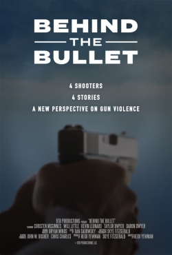 Watch Behind the Bullet Online Free and No Sign Up - 285 HDMovie