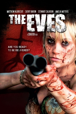 Watch The Eves Online Free and No Sign Up - 285 HDMovie