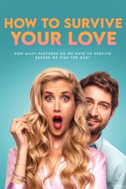 Watch How to Survive Your Love Online Free and No Sign Up - 285 HDMovie