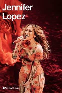 Watch Apple Music Live: Jennifer Lopez Online Free and No Sign Up - 285 HDMovie