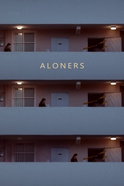 Watch Aloners Online Free and No Sign Up - 285 HDMovie