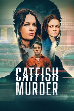 Watch Catfish Murder Online Free and No Sign Up - 285 HDMovie