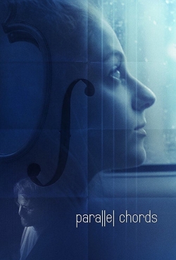 Watch Parallel Chords Online Free and No Sign Up - 285 HDMovie