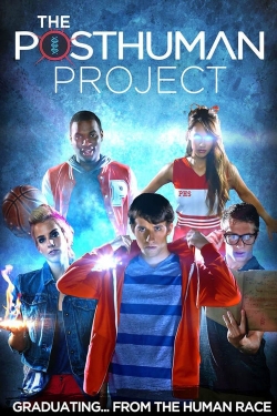 Watch The Posthuman Project Online Free and No Sign Up - 285 HDMovie