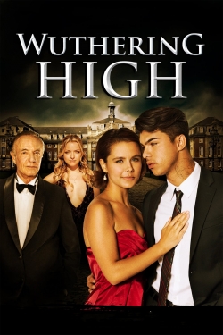 Watch Wuthering High Online Free and No Sign Up - 285 HDMovie