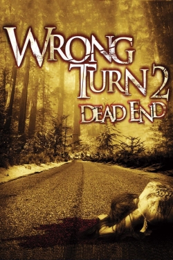 Watch Wrong Turn 2: Dead End Online Free and No Sign Up - 285 HDMovie