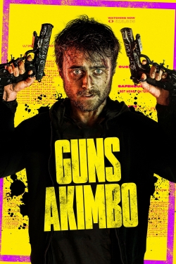 Watch Guns Akimbo Online Free and No Sign Up - 285 HDMovie