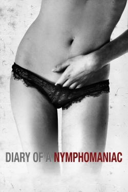 Watch Diary of a Nymphomaniac Online Free and No Sign Up - 285 HDMovie