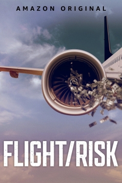 Watch Flight/Risk Online Free and No Sign Up - 285 HDMovie