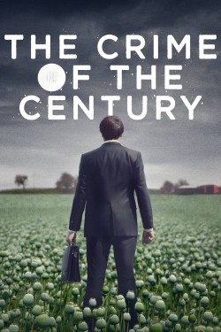 Watch The Crime of the Century Online Free and No Sign Up - 285 HDMovie