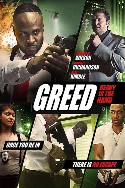 Watch Greed: Heavy Is The Hand Online Free and No Sign Up - 285 HDMovie