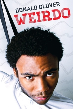 Watch Donald Glover: Weirdo Online Free and No Sign Up - 285 HDMovie