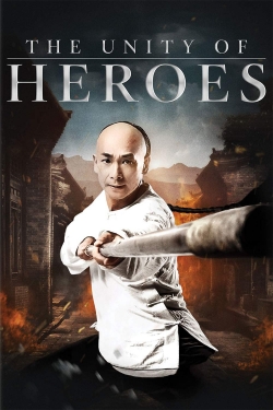 Watch The Unity of Heroes Online Free and No Sign Up - 285 HDMovie