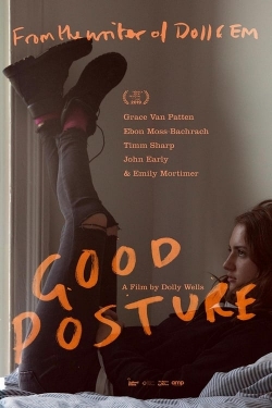 Watch Good Posture Online Free and No Sign Up - 285 HDMovie