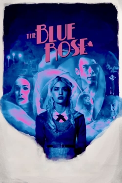 Watch The Blue Rose Online Free and No Sign Up - 285 HDMovie