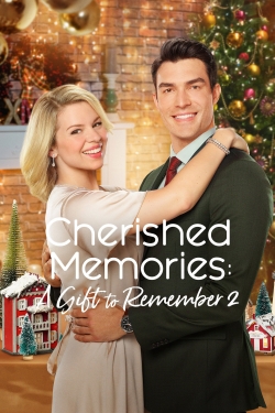 Watch Cherished Memories: A Gift to Remember 2 Online Free and No Sign Up - 285 HDMovie