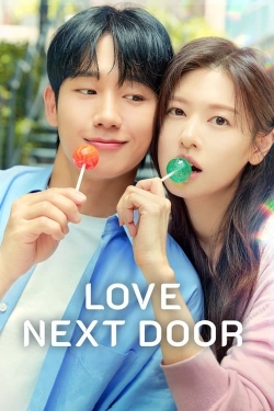 Watch Love Next Door Online Free and No Sign Up - 285 HDMovie