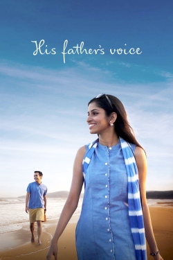 Watch His Father's Voice Online Free and No Sign Up - 285 HDMovie