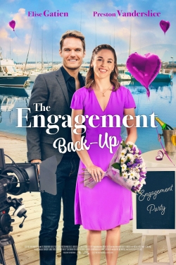 Watch The Engagement Back-Up Online Free and No Sign Up - 285 HDMovie