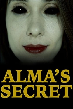 Watch Alma's Secret Online Free and No Sign Up - 285 HDMovie