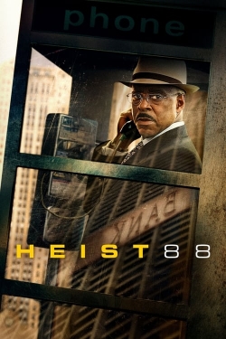 Watch Heist 88 Online Free and No Sign Up - 285 HDMovie