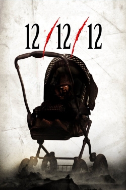 Watch 12/12/12 Online Free and No Sign Up - 285 HDMovie