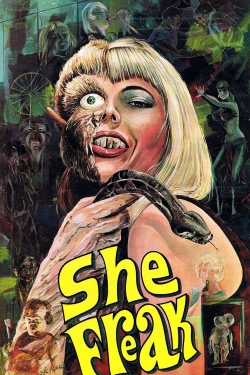 Watch She Freak Online Free and No Sign Up - 285 HDMovie