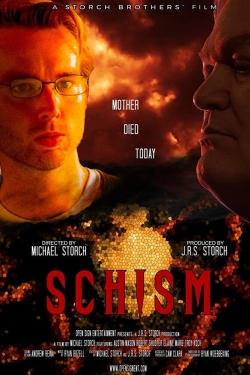 Watch Schism Online Free and No Sign Up - 285 HDMovie