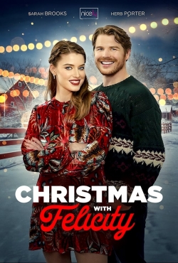 Watch Christmas with Felicity Online Free and No Sign Up - 285 HDMovie